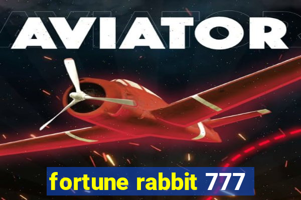 fortune rabbit 777